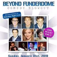 SNL Stars And Writers Come Together For BEYOND FUNDERDOME COMEDY BLOWOUT!